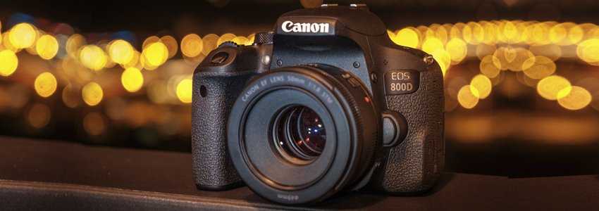 Обзор и тест зеркальной камеры canon eos 800d — продвинутые возможности canon eos 800d