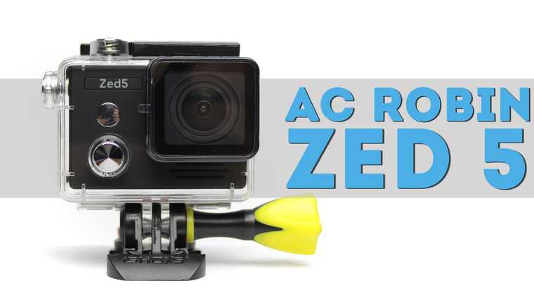 Обзор ac robin zed5 - лидер в сегменте бюджетных экшн-камер